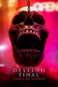 Destino final lazos de sangre [Mega][MediaFire]