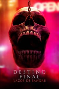 Destino final lazos de sangre [Mega][MediaFire]