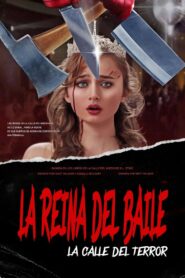 La calle del terror: La reina del baile [Mega][MediaFire]